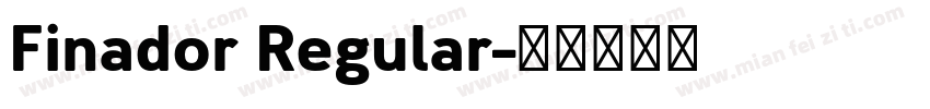 Finador Regular字体转换
